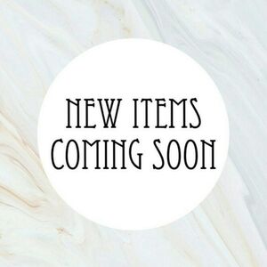 New Item's coming!!